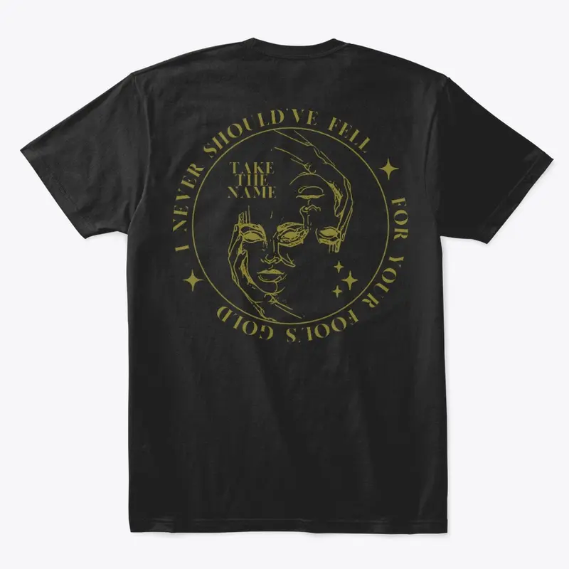 fools gold tee