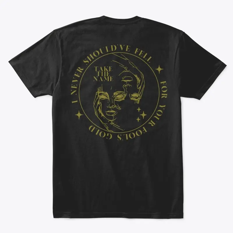 fools gold tee